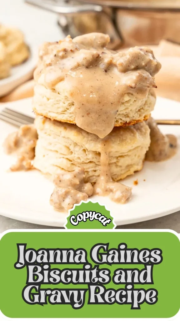 Copycat Joanna Gaines Biscuits and Gravy Recipe