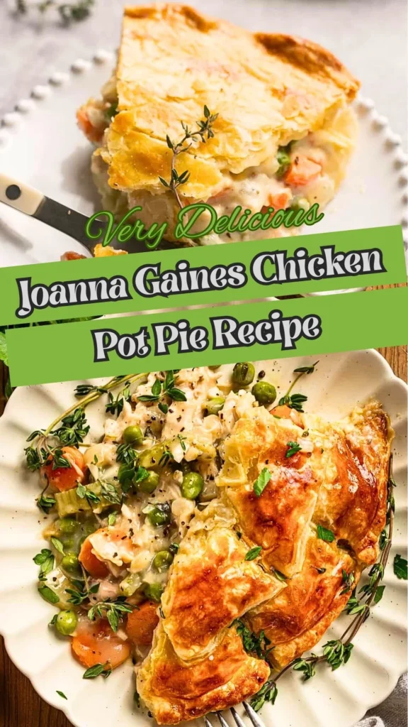 Joanna Gaines Chicken Pot Pie