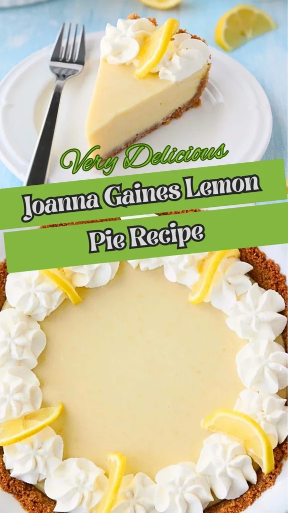 Joanna Gaines Lemon Pie