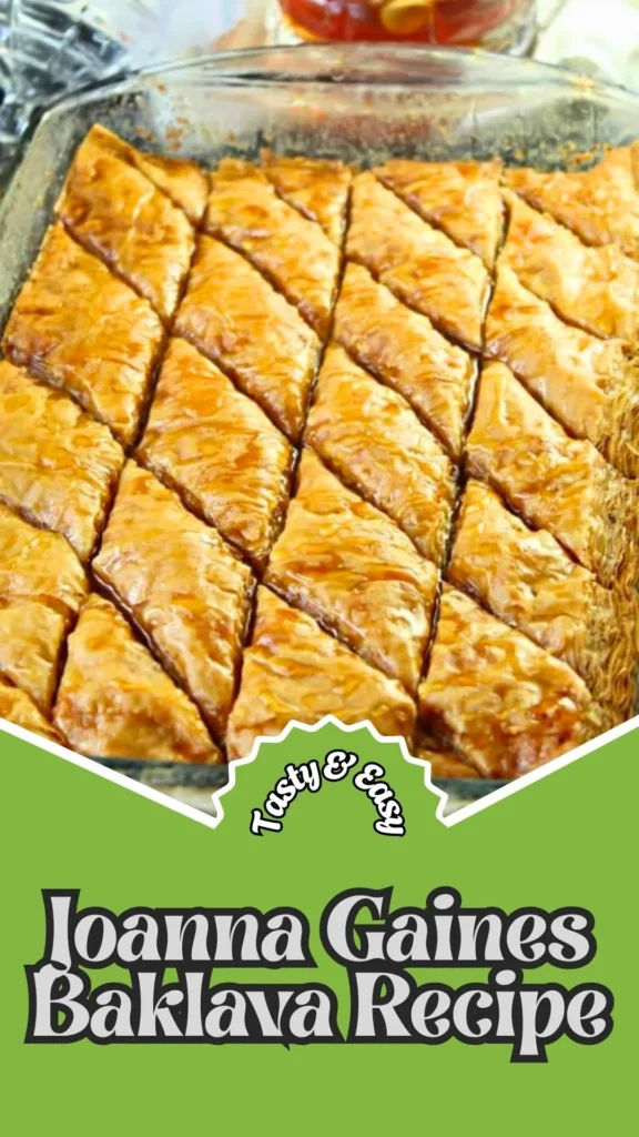 Tasty & Easy Joanna Gaines Baklava Recipe