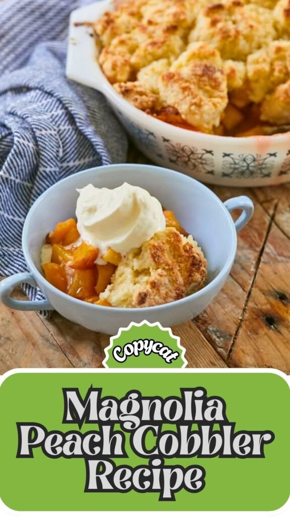 Copycat Magnolia Peach Cobbler Recipe
