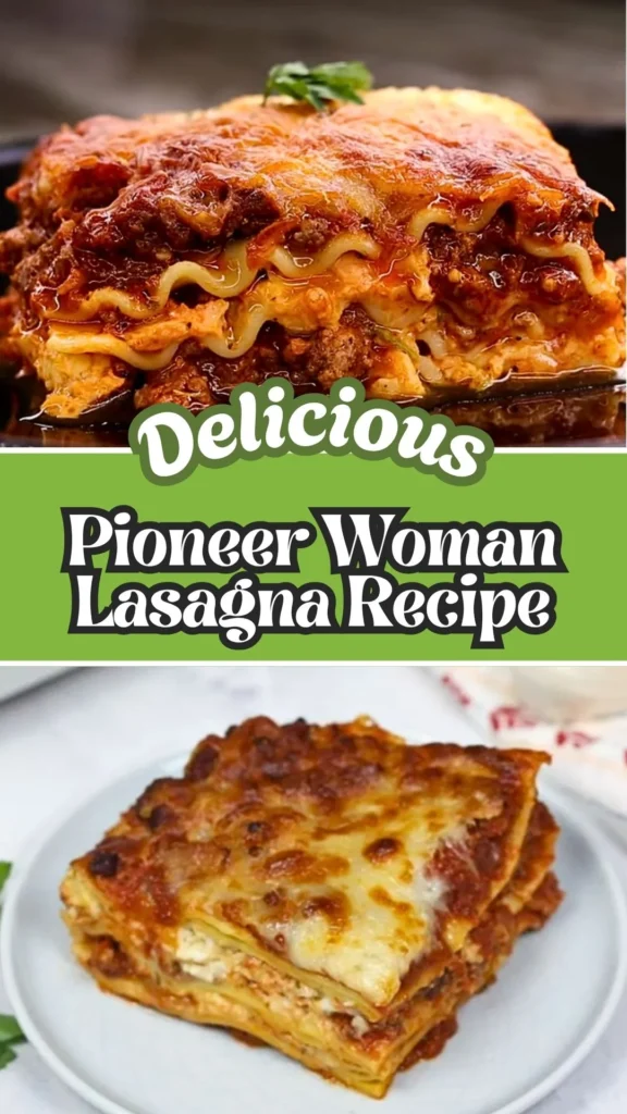 Delicious Recipe of Pioneer Woman Lasagna