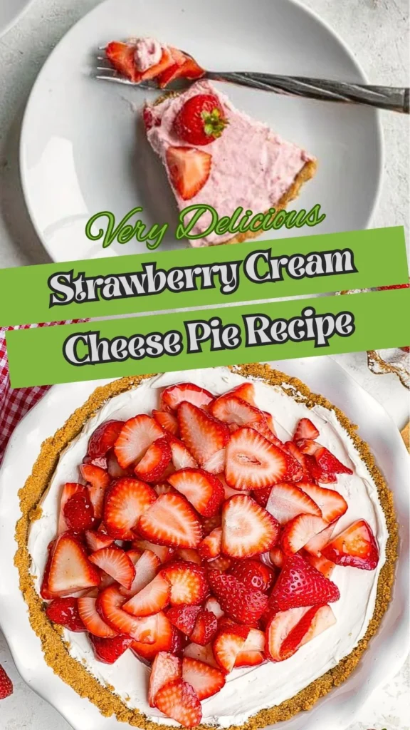 Strawberry Cream Cheese Pie