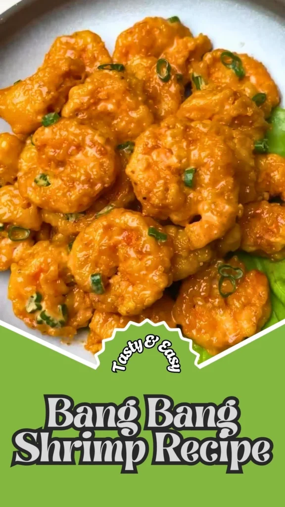 Tasty & Easy Bang Bang Shrimp Recipe