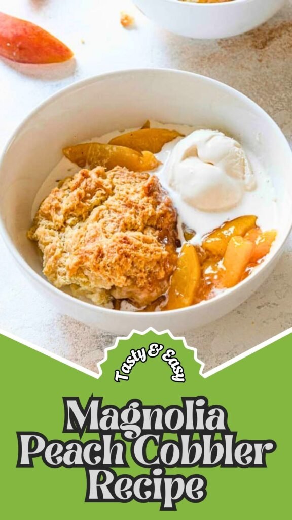Tasty & Easy Magnolia Peach Cobbler Recipe
