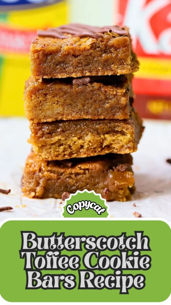 Copycat Butterscotch Toffee Cookie Bars Recipe