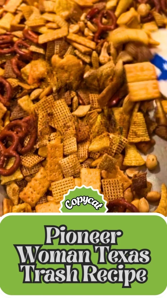 Copycat Pioneer Woman Texas Trash Recipe