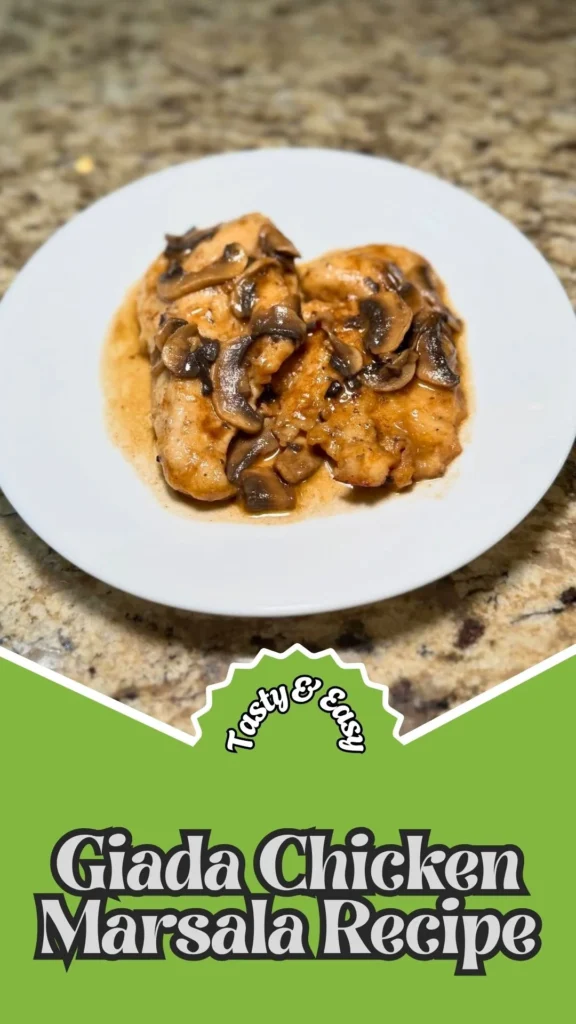 Tasty & Easy Giada Chicken Marsala Recipe