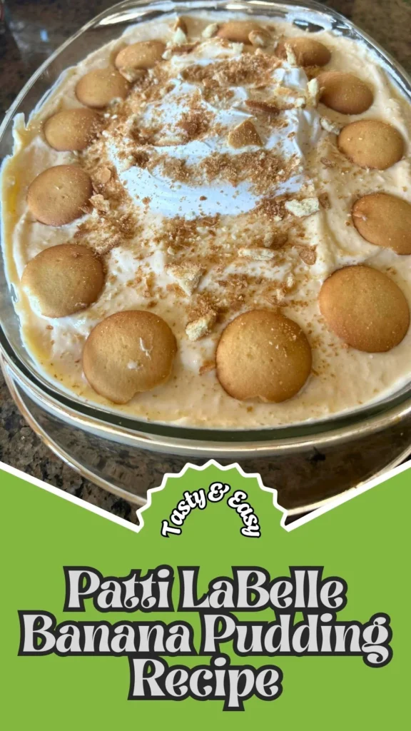 Tasty & Easy Patti LaBelle Banana Pudding Recipe