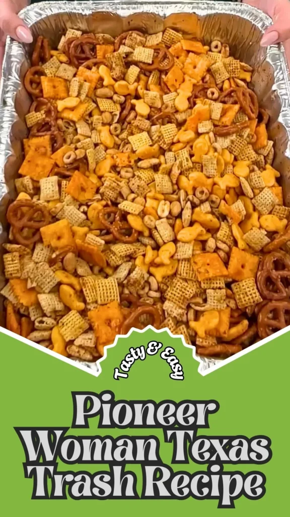 Tasty & Easy Pioneer Woman Texas Trash Recipe