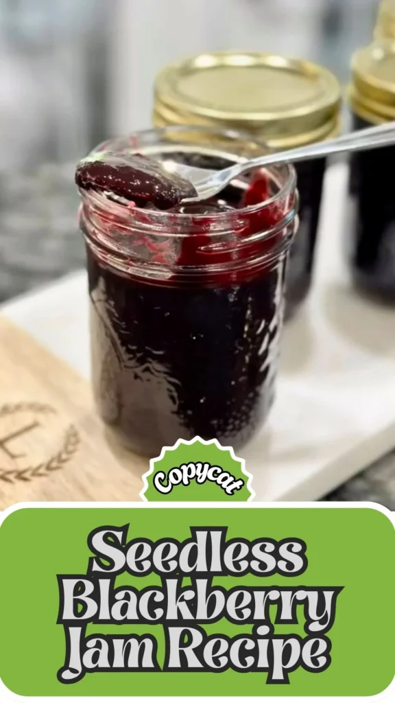 Copycat Seedless Blackberry Jam Recipe