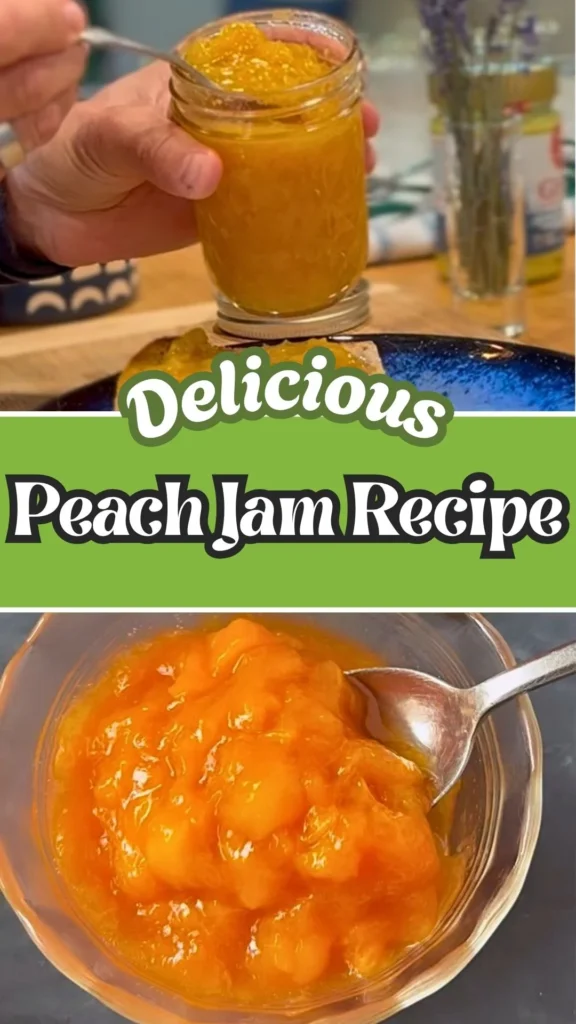 Delicious Recipe of Peach Jam