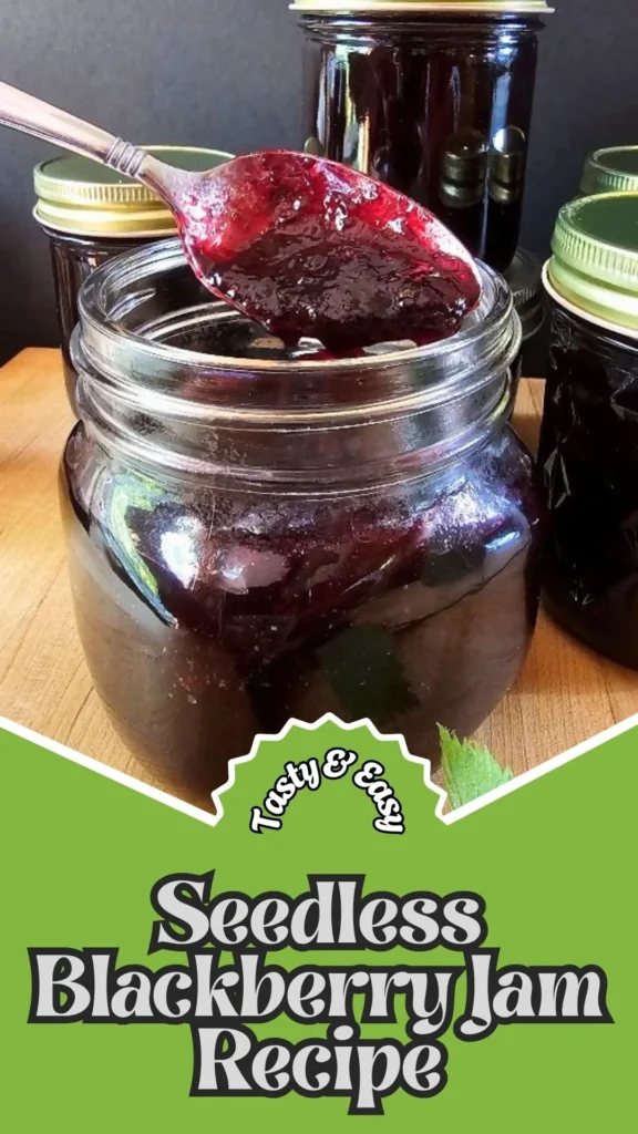Tasty & Easy Seedless Blackberry Jam Recipe