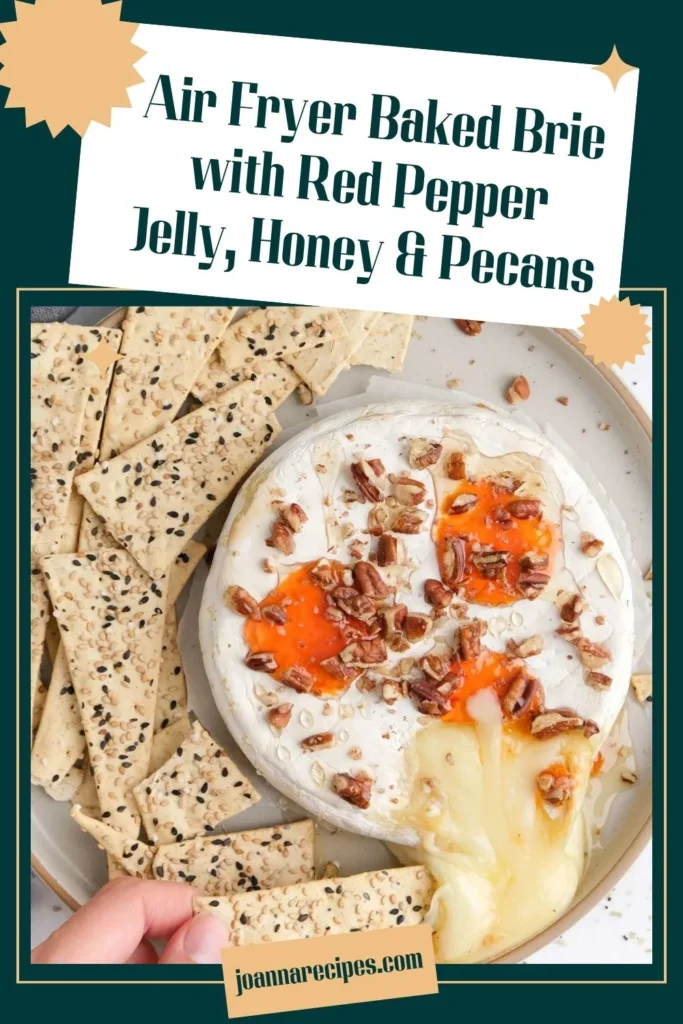 Air Fryer Baked Brie with Red Pepper Jelly, Honey & Pecans