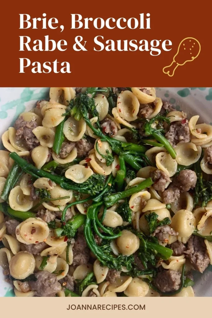 Brie, Broccoli Rabe & Sausage Pasta