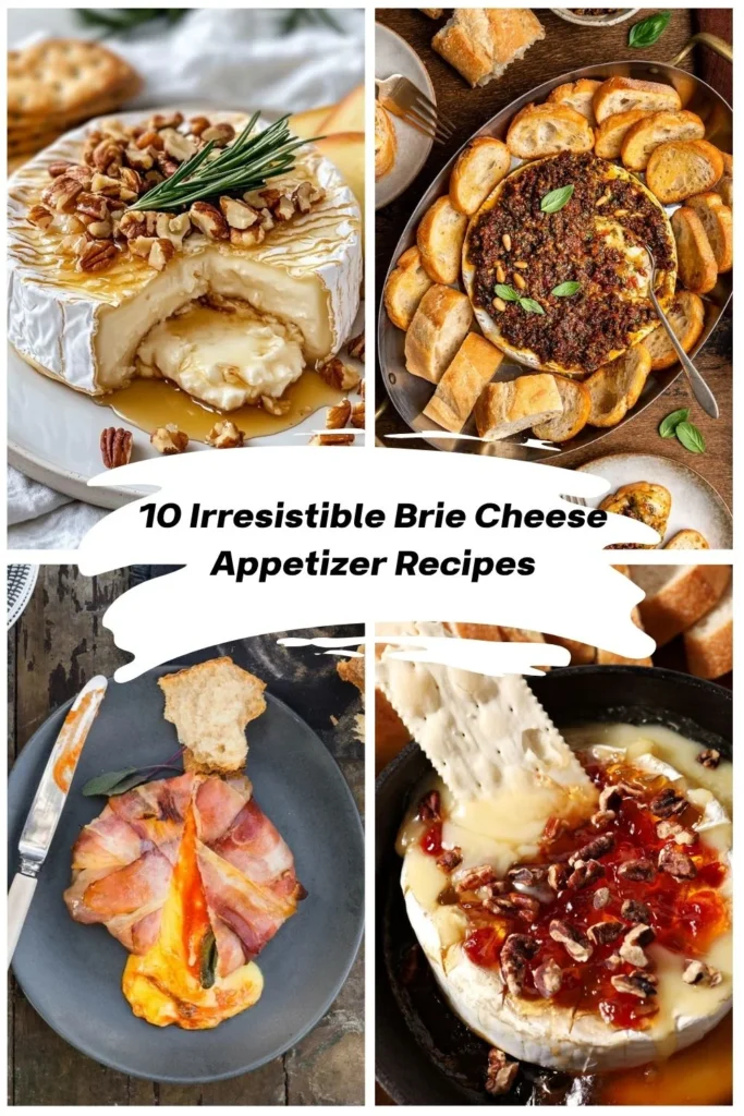 Brie Cheese Appetizer Recipes