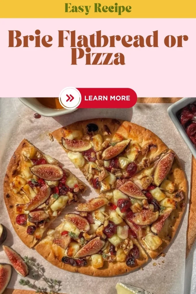 Brie Flatbread or Pizza
