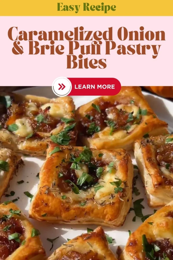 Caramelized Onion & Brie Puff Pastry Bites