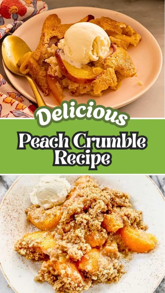 Delicious Recipe of Peach Crumble