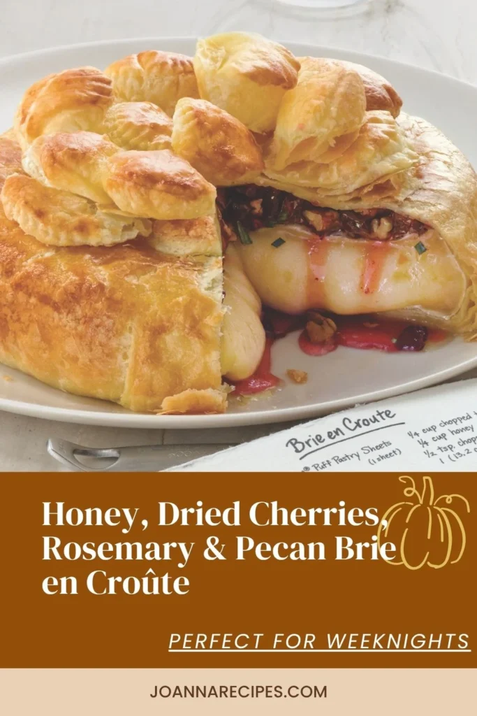 Honey, Dried Cherries, Rosemary & Pecan Brie en Croûte